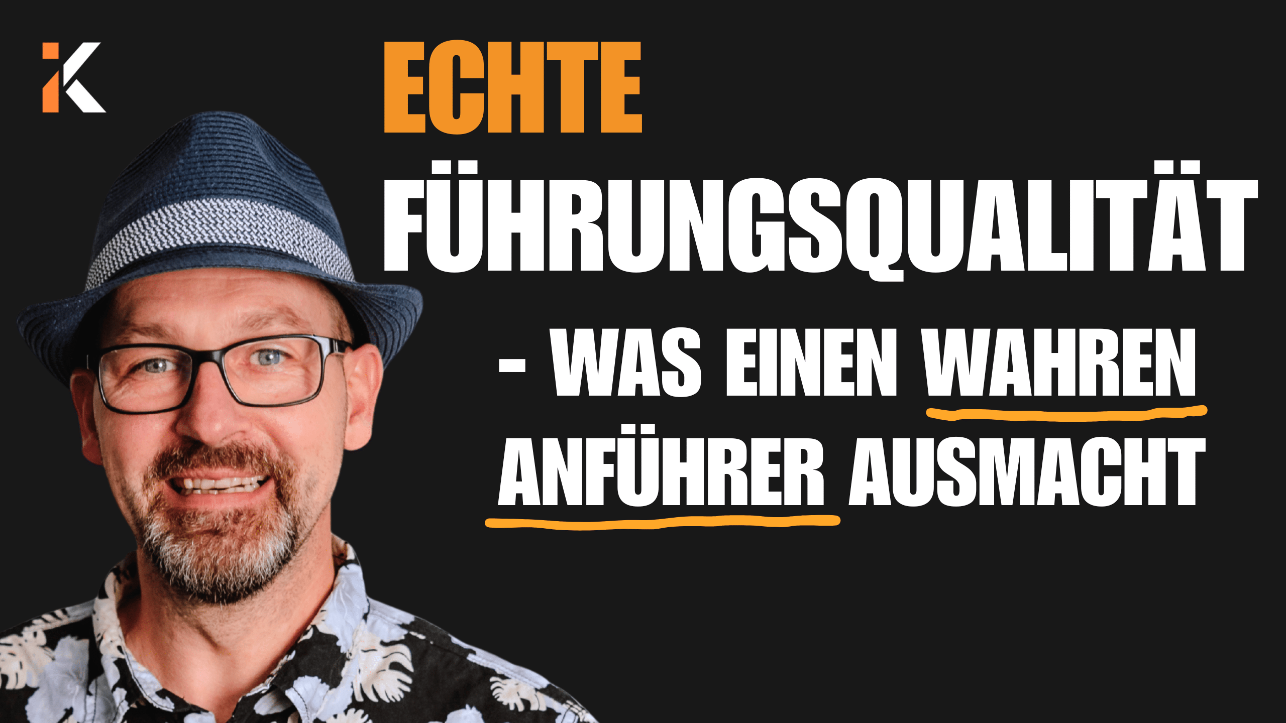 blog wahre fuehrungsqualitaet